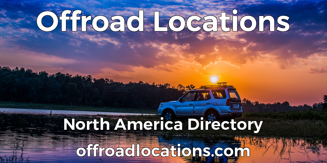 Offroad Locations | North America Directory | offroadlocations.com